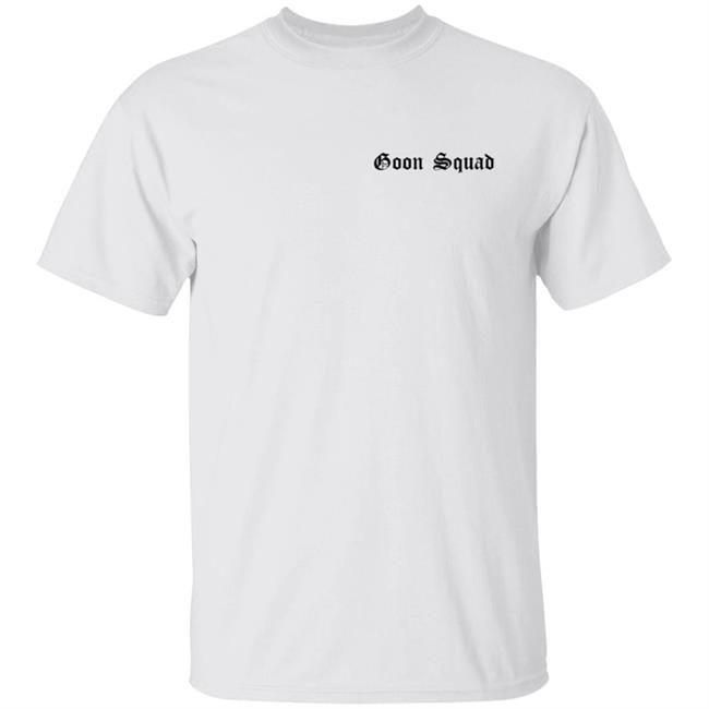 Acal Clothing Merch Goon Squad T Shirt Acal Clothing Merch Goon Squad T Shirt