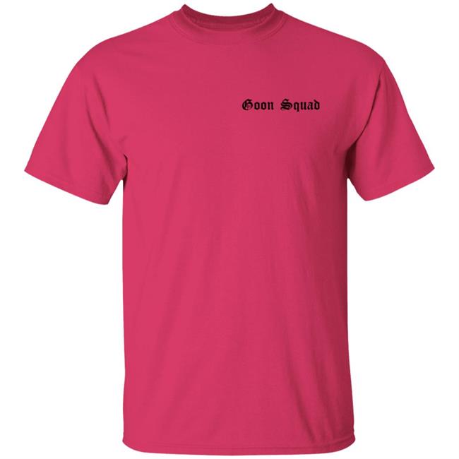Acal Clothing Merch Goon Squad T Shirt Acal Clothing Merch Goon Squad T Shirt