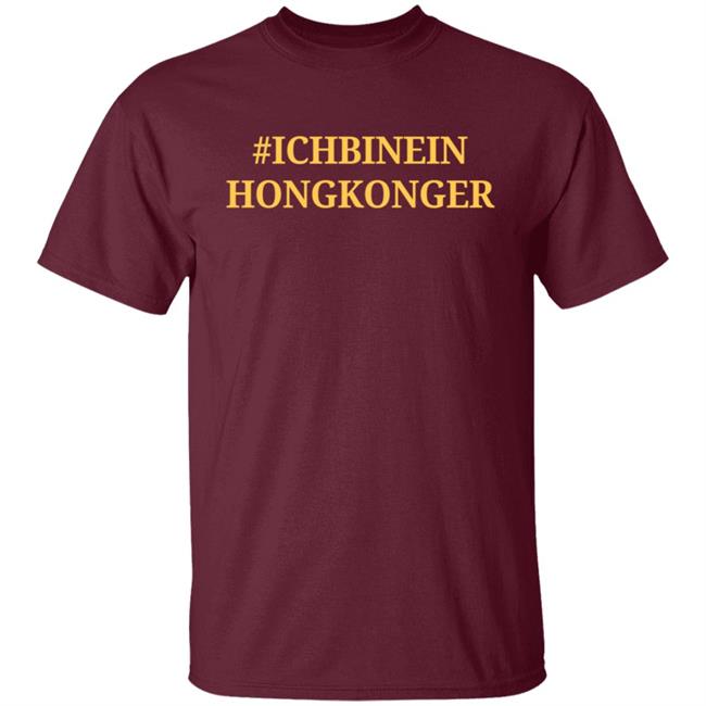 Ich Bin Ein Hongkonger We Are Tibet Tiananmen Taiwan T Shirt German Mp Sports T Shirt Supporting Taiwan Ich Bin Ein Hongkonger We Are Tibet Tiananmen Taiwan T Shirt German Mp Sports T Shirt Supporting Taiwan