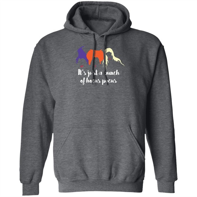 Its Just A Bunch Of Hocus Pocus T Shirt Its Just A Bunch Of Hocus Pocus T Shirt
