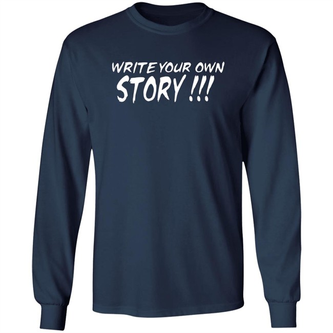 Write Your Own Story T Shirt Keyontae Johnson Write Your Own Story T Shirt Keyontae Johnson