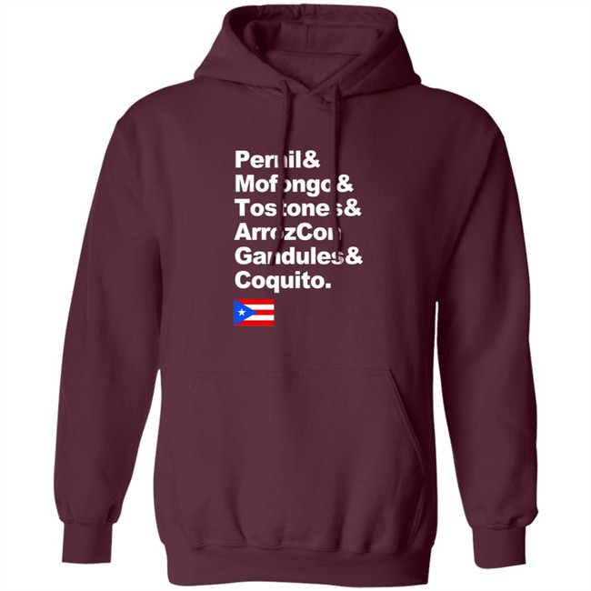 Pernil Mofongo Tostones Arrozcon Gandules Coquito Shirt Puerto Rico Cuisine T Shirt Pernil Mofongo Tostones Arrozcon Gandules Coquito Shirt Puerto Rico Cuisine T Shirt