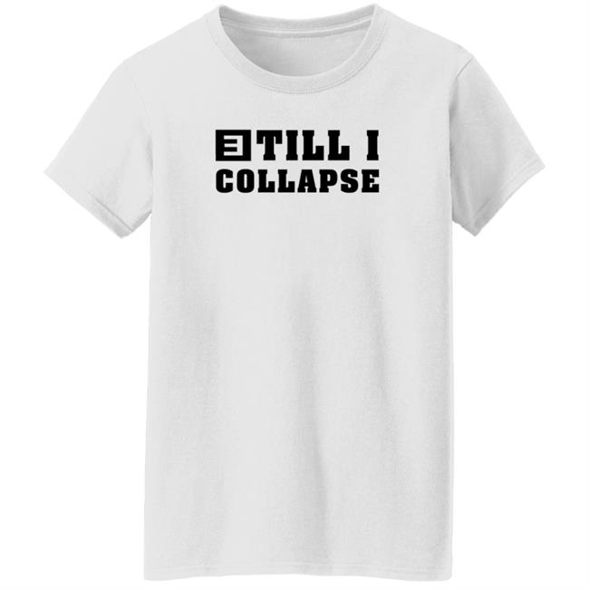 Eminem Merch Till I Collapse Sweatshirt Eminem Merch Till I Collapse Sweatshirt