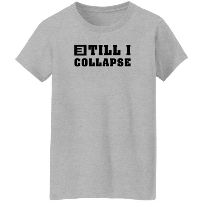 Eminem Merch Till I Collapse Sweatshirt Eminem Merch Till I Collapse Sweatshirt