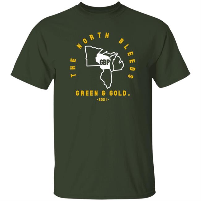 Campeche Collective Merch The North Bleeds Green And Gold 2021 T Shirt Green Bay Packers