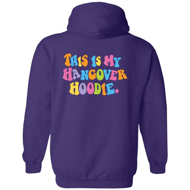 Hangover Hoodies Merch This is My Hangover Hoodie Hangover Hoodies Merch This is My Hangover Hoodie