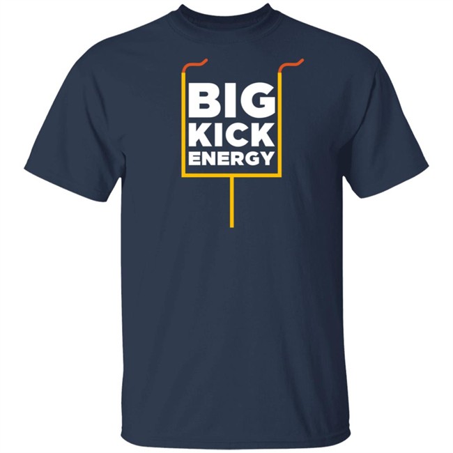 Wide Right Natty Lite Big Kick Energy T Shirt The Bad Kick Drinking Wide Right Natty Lite Big Kick Energy T Shirt The Bad Kick Drinking