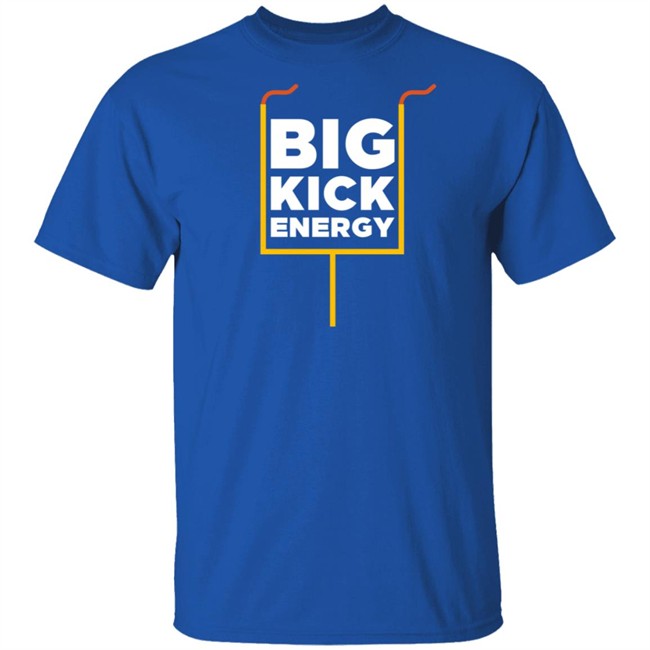 Wide Right Natty Lite Big Kick Energy T Shirt The Bad Kick Drinking Wide Right Natty Lite Big Kick Energy T Shirt The Bad Kick Drinking