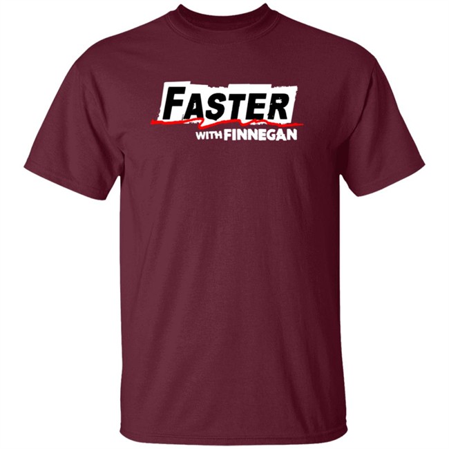 Motortrend Merch Faster With Finnegan T Shirt Motortrend Merch Faster With Finnegan T Shirt