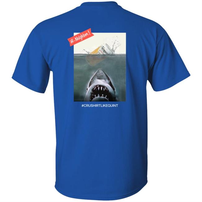 Narragansett Beer Merch The Crush It Like Quint Tee Shirt Black Narragansett Beer Merch The Crush It Like Quint Tee Shirt Black