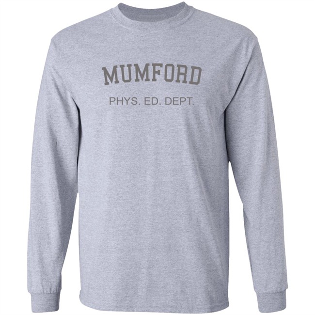 Mumford Phys Ed Shirt Mumford Phys Ed Shirt