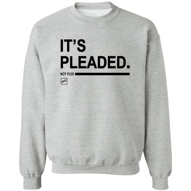 Cafe Shop Merch It's Pleaded T Shirt Cafe Shop Merch It's Pleaded T Shirt