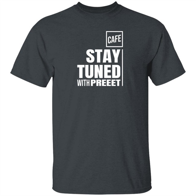 Cafe Shop Stay Tuned Tee Shirt