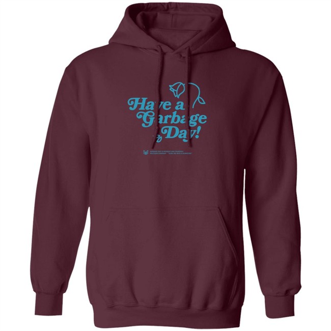 Annapurna Merch Have A Garbage Day T Shirt Annapurna Merch Have A Garbage Day T Shirt