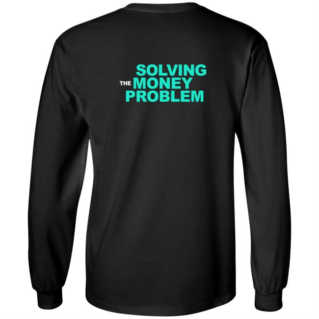 Tsla To Mars Solving The Money Problem T Shirt Tsla To Mars Solving The Money Problem T Shirt