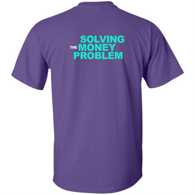 Tsla To Mars Solving The Money Problem T Shirt Tsla To Mars Solving The Money Problem T Shirt