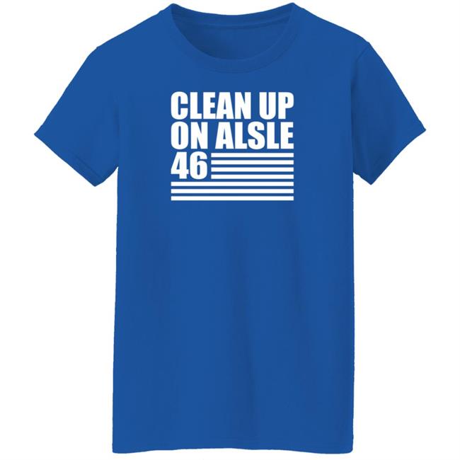 Steve Mudflap McGrew’s Clean Up On Alsle 46 Shirt Steve Mudflap McGrew’s Clean Up On Alsle 46 Shirt