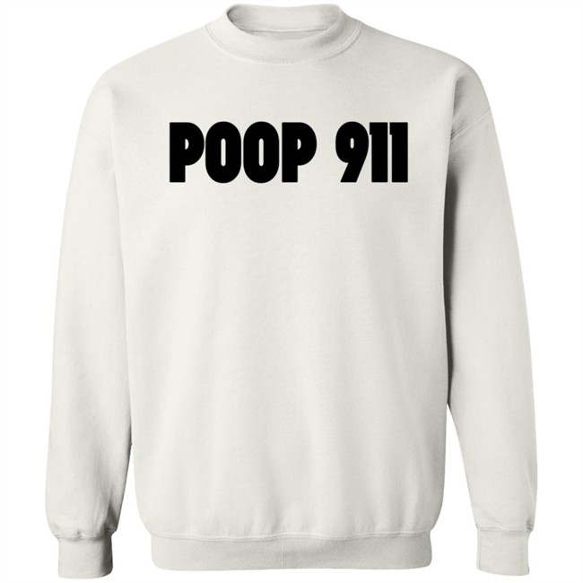 Poop 911 T Shirt Poop 911 T Shirt