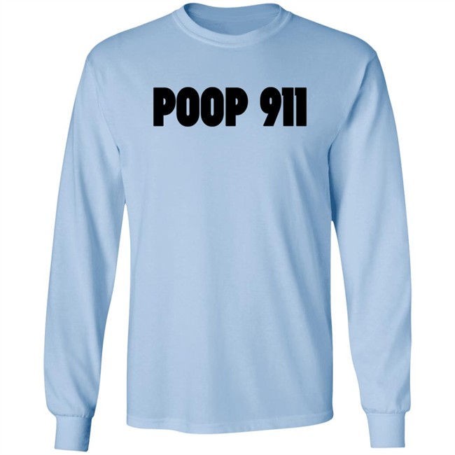 Poop 911 T Shirt Poop 911 T Shirt