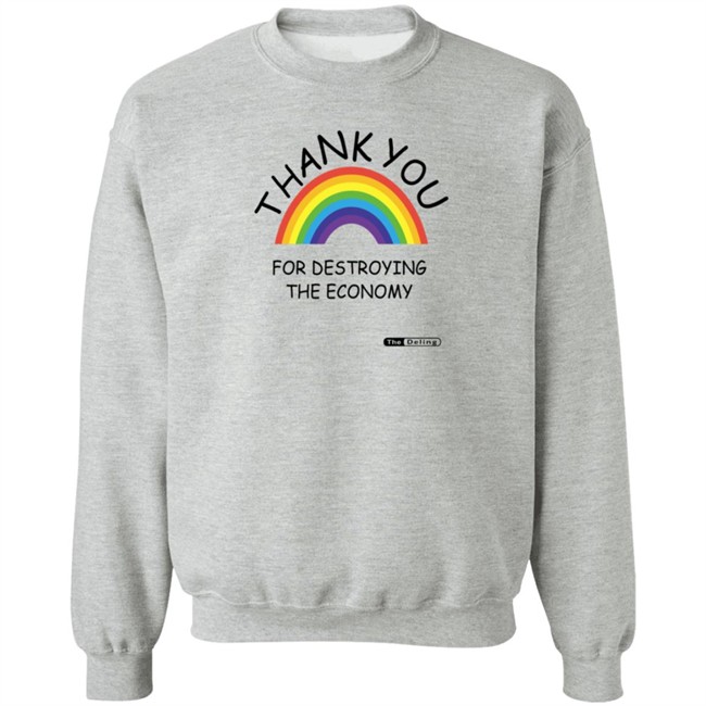 Thank You For Destroying The Economy Shirt Thank You For Destroying The Economy Shirt
