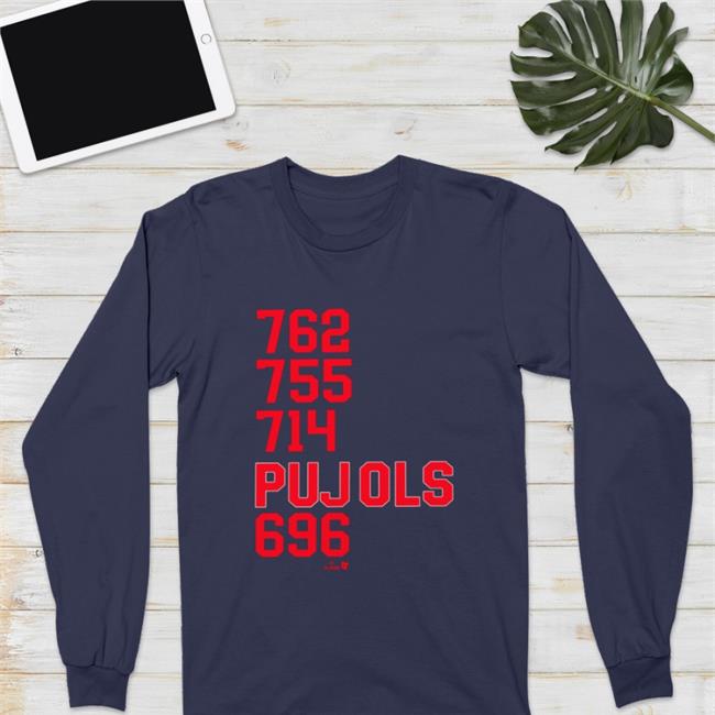 762 755 714 Pujols 696 Shirts Karan