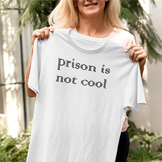 Weird Thrift Store Shirts Prison Is Not Cool Hoodies Pink Strangethrift