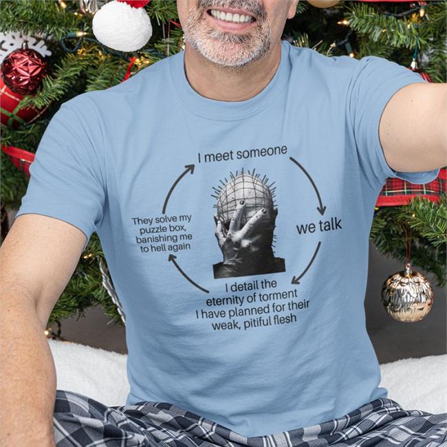 Fishmas Val Hal I Meet Someone We Talk Shirt