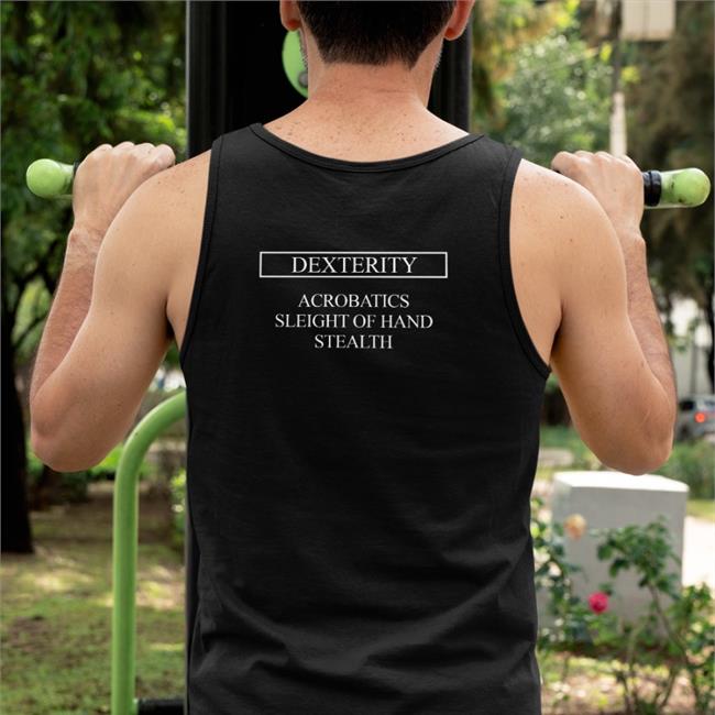 Dex Dexterity Acrobatics Sleight Of Hand Stealth T-Shirt Black S0Clothing