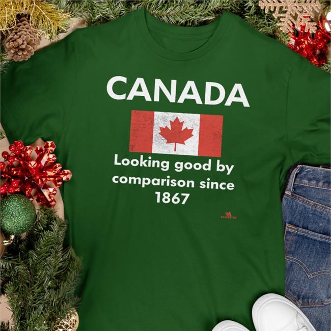 The Beaverton Merch Canada Looking Good By Comparison Since 1867 Shirts