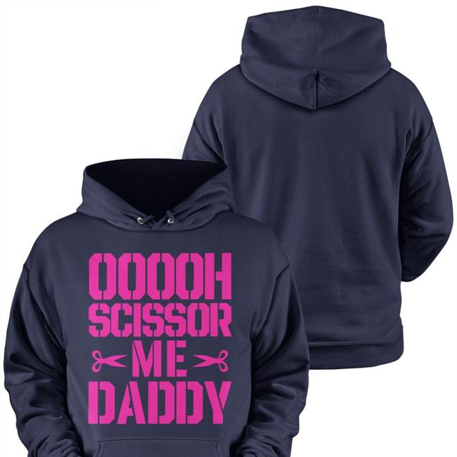 Ooooh Scissor Me Daddy Shirt All Elite Wrestling Aew