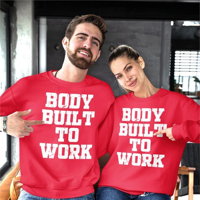 Body Built To Work T Shirt