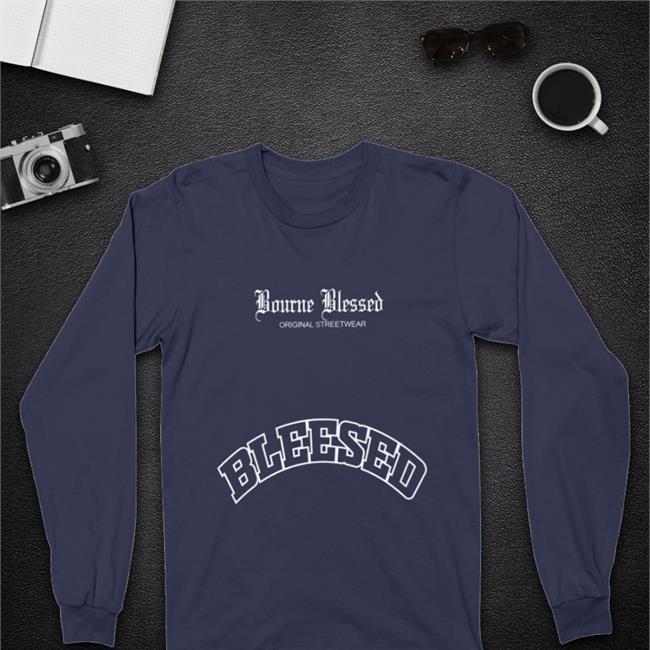 Bourne Blessed Original Streetwear Blessed Hoodie