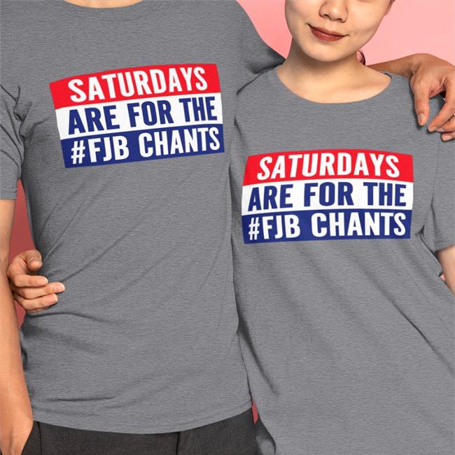 Saturdays Are For The #Fjb Chants Sweatshirt Il Donaldo Trumpo