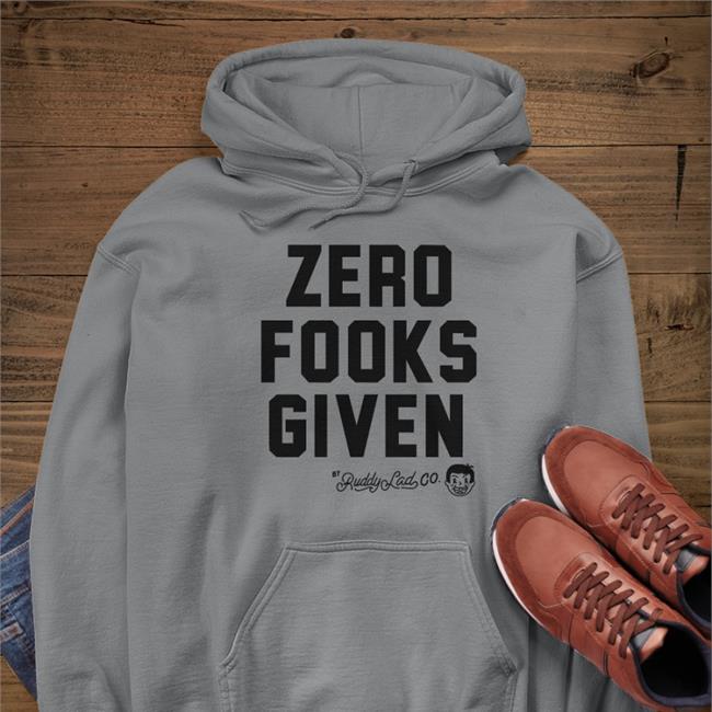 Twig And Barrys Merch Zero Fooks Given Ruddy Lad Co Hoodie Sheamus