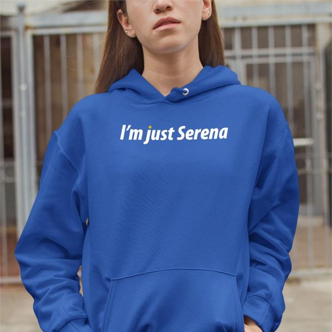 I'm Just Serena Tee