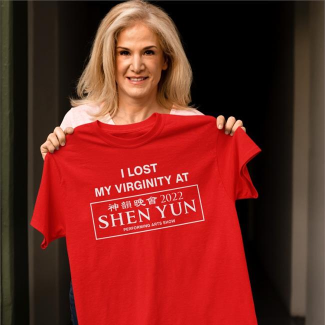 Wahlid Merch I Lost My Virginity At Shen Yun Performing Arts Show 2022 Sweatshirts Shirts That Go Hard