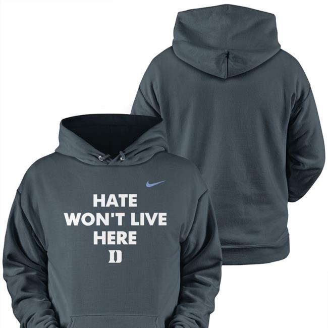 Duke Volleyball Hate Won’t Live Here Tee Royal