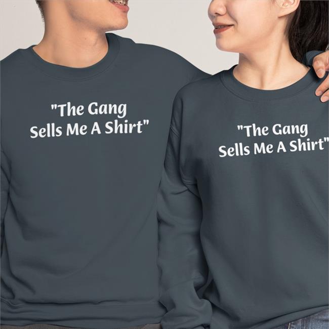 It's Always Sunny In Philadelphia IASIP The Gang Sells Me A Shirt T Shirt