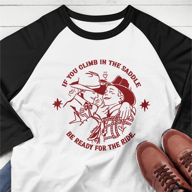 Noah If You Climb In The Saddle Be Ready For The Ride Edition Limited Shirt 2022 White NoahDeaArt
