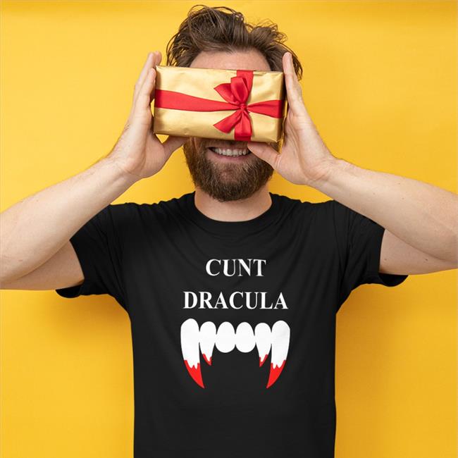 Cunt Dracula Shirt