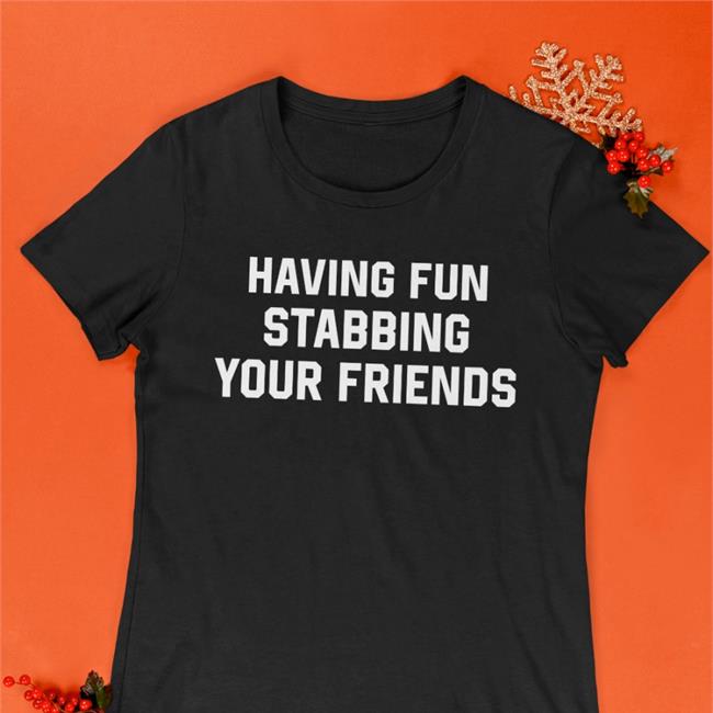 Weird Thrift Store Shirts Having Fun Stabbing Your Friends Hoodie
