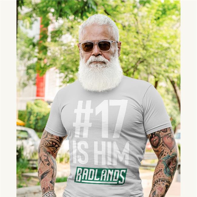 17 Is Him Badlands Shirts