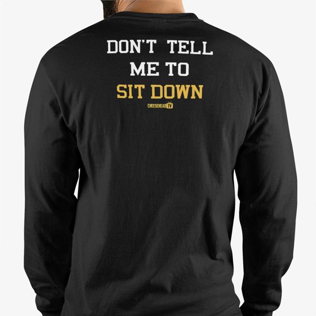 Don't Tell Me To Sit Down Cap