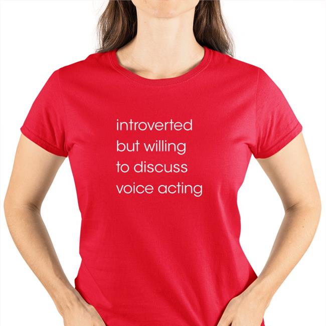 Introverted But Willing To Discuss Voice Acting T Shirt June Yoon Streamelements Merch