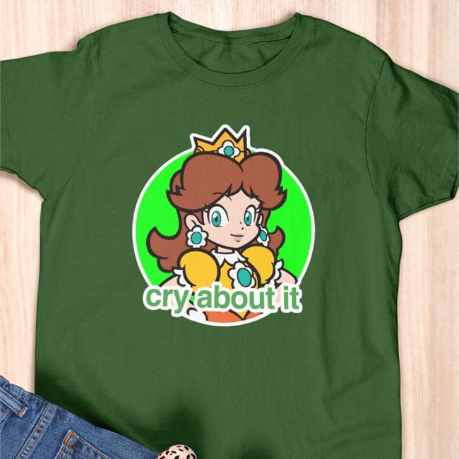 Princess Daisy Cry About It Edition Limited Tee Rin Carin4u