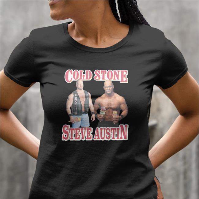 Cold Stone Steve Austin Tee