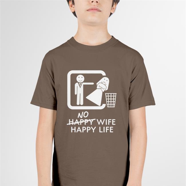 No Happy Wife Happy Life Classic Tee Murder X Bryan