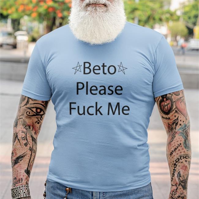 Muddermss Beto Please Fuck Me Crewneck Beto O'rourke