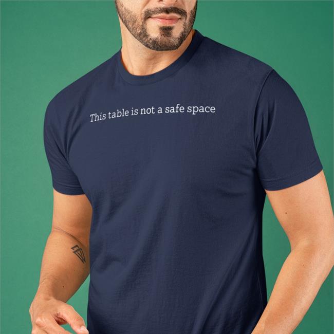 Funny DungeonsAndDragons TTRPG This Table Is Not A Safe Space Shirt YUM DM