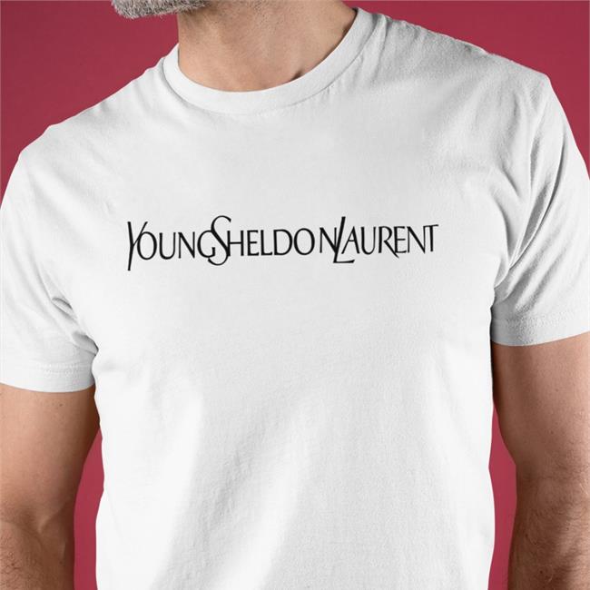 Shirtsthtgohard Young Sheldon Laurent Shirt